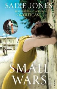 Small Wars - Sadie Jones