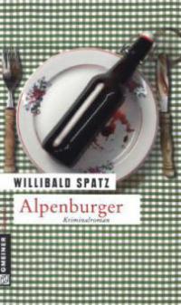 Alpenburger - Willibald Spatz