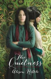 The Quietness - Alison Rattle