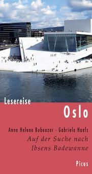 Lesereise Oslo - Anne Helene Bubenzer, Gabriele Haefs