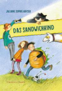 Das Sandwichkind - Juliane Sophie Kayser