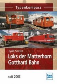 Loks der Matterhorn Gotthard Bahn - Cyrill Seifert