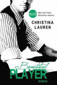 Beautiful Player - Christina Lauren