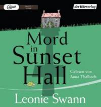 Mord in Sunset Hall - Leonie Swann