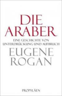Die Araber - Eugene Rogan