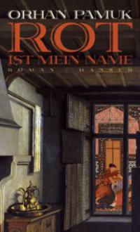 Rot ist mein Name - Orhan Pamuk