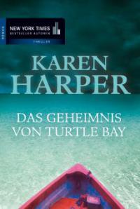 Das Geheimnis von Turtle Bay - Karen Harper