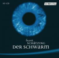Der Schwarm, 10 Audio-CDs - Frank Schätzing