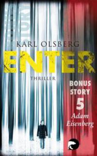 Enter - Bonus-Story 5 - Karl Olsberg