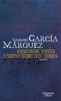 Chronik eines angekündigten Todes - Gabriel Garcia Marquez