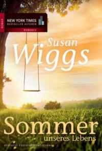 Sommer unseres Lebens - Susan Wiggs