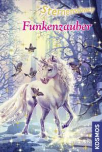 Sternenschweif 30. Funkenzauber - Linda Chapman