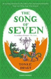 The Song of Seven - Tonke Dragt