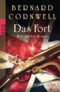 Das Fort - Bernard Cornwell
