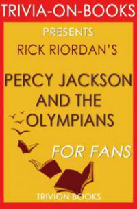 Percy Jackson and the Olympians: By Rick Riordan (Trivia-On-Books) - Trivion Books