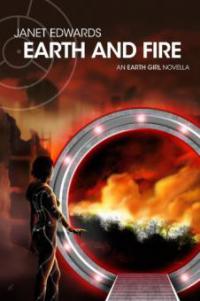 Earth and Fire: An Earth Girl Novella (EGN, #1) - Janet Edwards