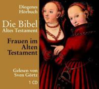 Altes Testament, Frauen im Alten Testament, 1 Audio-CD - 