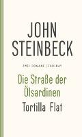 Die Straße der Ölsardinen / Tortilla Flat - John Steinbeck