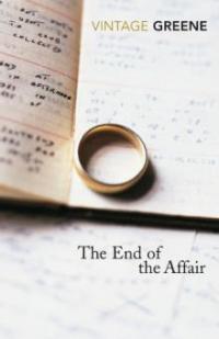 The End Of The Affair - Graham Greene