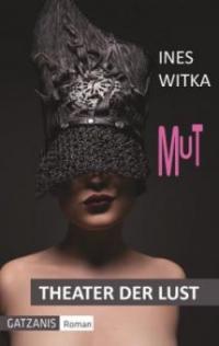 Mut - Ines Witka