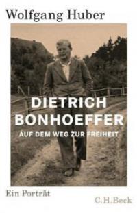Dietrich Bonhoeffer - Wolfgang Huber