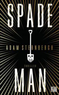 Spademan - Adam Sternbergh