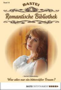 Romantische Bibliothek - Folge 13 - Marion Hintenberg