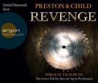Revenge. Eiskalte Täuschung - Lincoln Child, Douglas Preston