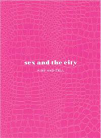 Sex and the City - Amy Sohn