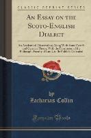 An Essay on the Scoto-English Dialect - Zacharias Collin