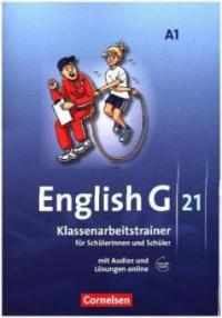 English G 21. Ausgabe A 1. Klassenarbeitstrainer mit Lösungen und Audios online - 