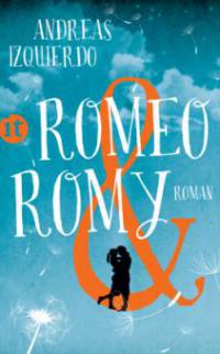 Romeo und Romy - Andreas Izquierdo