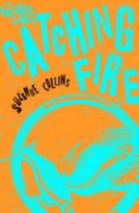 Catching Fire (Original/ Kids) - Suzanne Collins