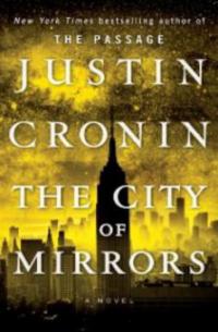 City of Mirrors - Justin Cronin
