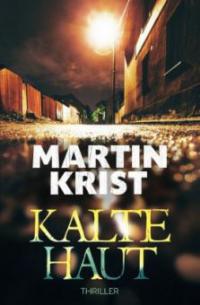 Kalte Haut - Martin Krist