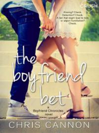 The Boyfriend Bet - Chris Cannon