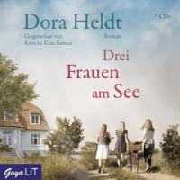 Drei Frauen am See - Dora Heldt