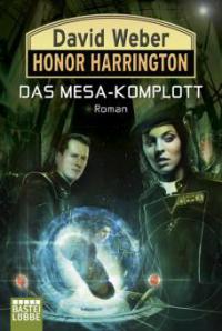 Honor Harrington: Das Mesa-Komplott - David Weber