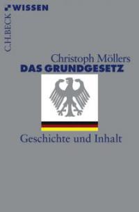 Das Grundgesetz - Christoph Möllers