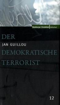 Der demokratische Terrorist - Jan Guillou
