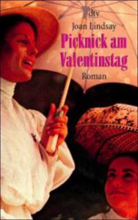 Picknick am Valentinstag - Joan Lindsay