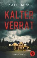 Kalter Verrat - Kate Dark