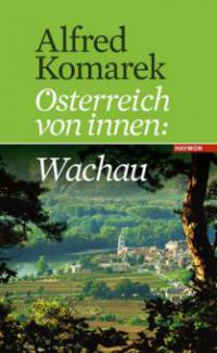 Wachau - Alfred Komarek