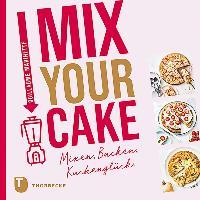 Mix Your Cake! - Guillaume Marinette
