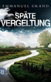 Späte Vergeltung - Emmanuel Grand