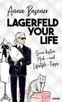 Lagerfeld your life - Anna Basener