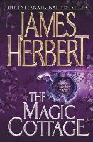 The Magic Cottage - James Herbert
