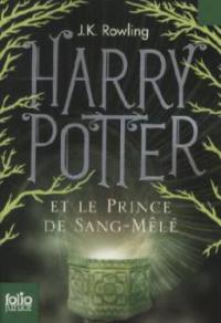 Harry Potter 6 et le Prince de Sang-Mêlé - Joanne K. Rowling