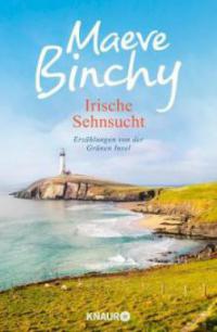 Irische Sehnsucht - Maeve Binchy