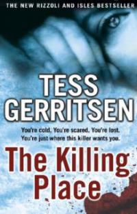 The Killing Place - Tess Gerritsen